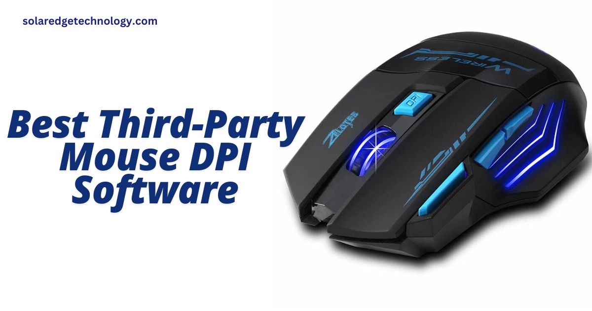 Best Third-Party Mouse DPI Software