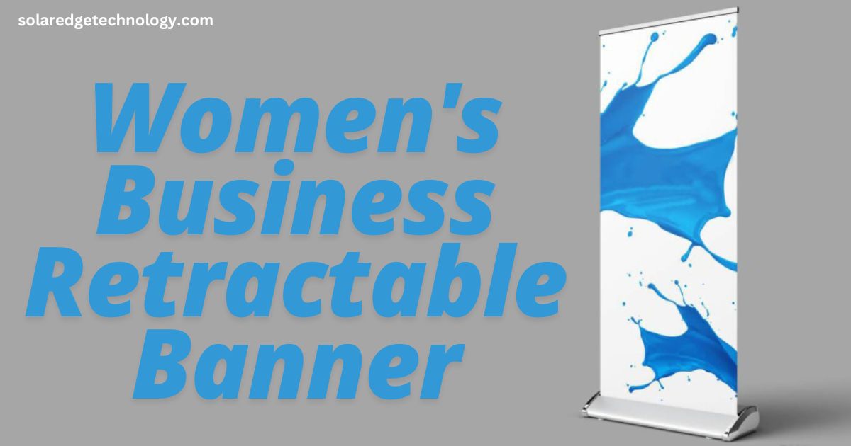 Women's Business Retractable Banner