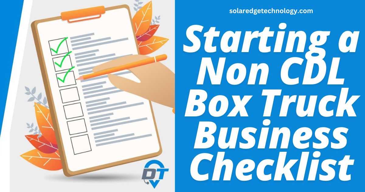 Starting a Non CDL Box Truck Business Checklist